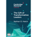 The Gift of Transformative Leaders