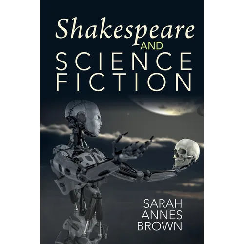 Shakespeare and Science Fiction