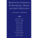 Benefit-Cost Analyses of Social Regulation: A Statement of Principles