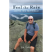 Feel the Rain: Hiking into Retirement