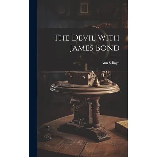 The Devil With James Bond