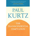 The Transcendental Temptation: A Critique of Religion and the Paranormal