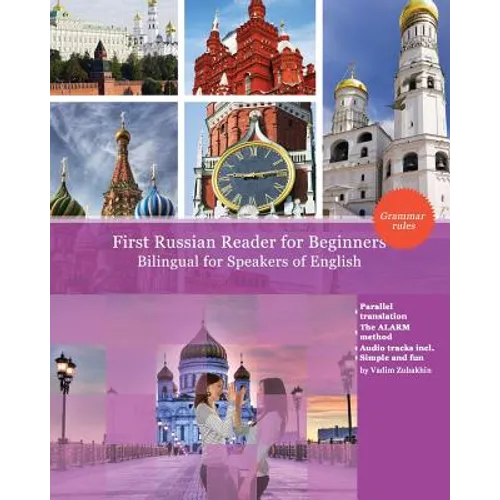 First Russian Reader for beginners bilingual for speakers of English: First Russian dual-language Reader for speakers of English with bi-directional d