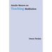 Ainslie Meares on Teaching Meditation