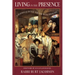 Living in the Presence: A Personal Quest for the Baal Shem Tov
