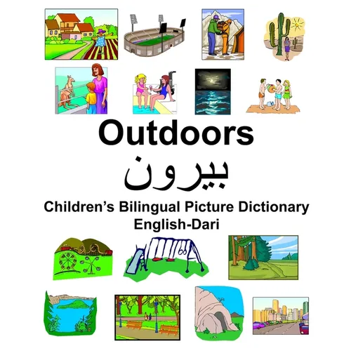 English-Dari Outdoors Children's Bilingual Picture Dictionary