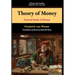 Theory of Money: General Study of Money