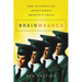 The Brainwashed: How Universities Indoctrinate America's Youth