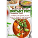 Renal Diet Instant Pot Cookbook 2021: Low Sodium, Low Potassium and Fast Instant Pot Recipes To Help You Manage Kidney Disease and Avoid Dialysis
