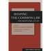 Shaping the Common Law: From Glanvill to Hale, 1188-1688