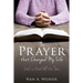 The Prayer that Changed My Life