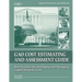 Cost Estimating and Assessment Guide: GAO-09-3SP March 2009