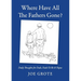 Where Have All The Fathers Gone?