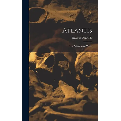 Atlantis: The Antediluvian World
