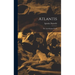 Atlantis: The Antediluvian World