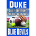 Daily Devotions for Die-Hard Fans Duke Blue Devils