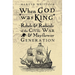 When God Was King: Rebels & Radicals of the Civil War & Mayflower Generation