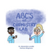 The ABCs of Chemistry Lab