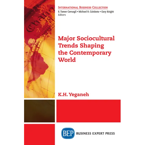 Major Sociocultural Trends Shaping the Contemporary World