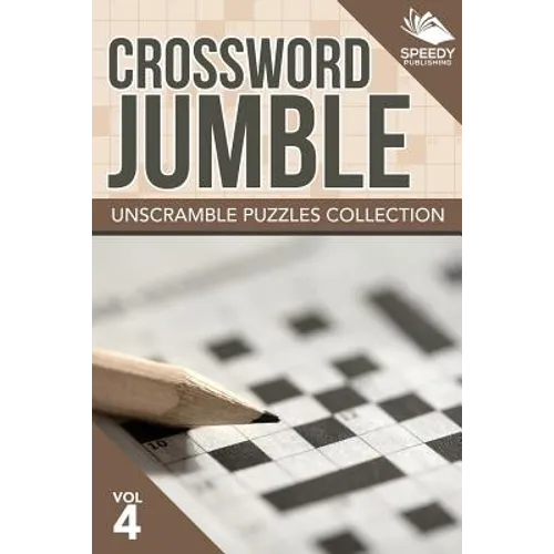 Crossword Jumble: Unscramble Puzzles Collection Vol 4