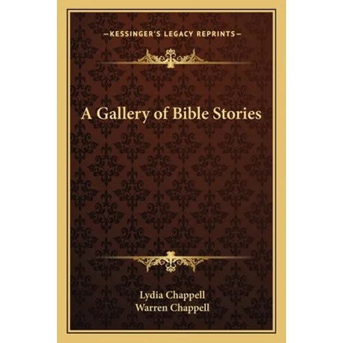 A Gallery of Bible Stories