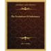 The Evolution Of Substance
