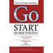 Go Start Something: Live Life on the Edge