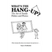 What's the Hang-Up? The Art of Family Politics and Photos