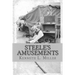 Steele's Amusements: Carnival Life on the Midway
