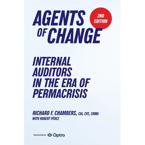 Agents of Change: Internal Auditors in the Era of Permacrisis