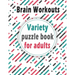 Variety puzzle book for adults: Puzzle Activity Book for Adults, 140+ Large Print Mixed Puzzles - Word search, Sudoku, Cryptograms, Word Scramble to I