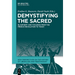 Demystifying the Sacred: Blasphemy and Violence from the French Revolution to Today