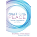 Practicing Peace: Theology, Contemplation, and Action