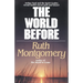 The World Before: Arthur Ford and the Spirit Guides Reveal Earth's Secret Past and Future!