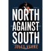 North Against South: A New Translation