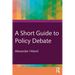 A Short Guide to Policy Debate