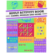 Adult Activity Book: An Adult Activity Book Featuring Coloring, Sudoku, Word Search And Dot-To-Dot