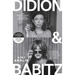 Didion and Babitz