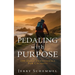 Pedaling With Purpose: 100 Daily Devotionals For Cyclists