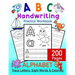 ABC Handwriting Practice Workbook - Alphabet Trace Letters, Sight Words and Coloring. 200 Pages: Letter Tracing for Toddlers, Preschoolers and Kinderg
