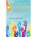 Non-Profit Legends: Comprehensive Reference on Community Service, Volunteerism, Non-Profits and Leadership for Humanity and Good Citizenship