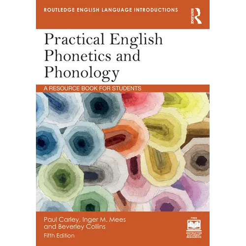 Practical English Phonetics and Phonology: A Resource Book for Students