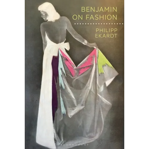 Benjamin on Fashion