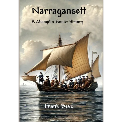 Narragansett - A Champlin Family History