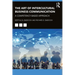 The Art of Intercultural Business Communication: A Competency-Based Approach