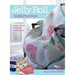 Jelly Roll Inspirations: 12 Winning Quilts from the International Competition and How to Make Them