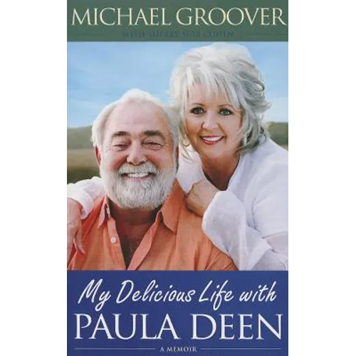 My Delicious Life with Paula Deen