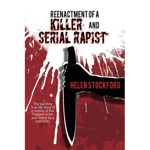 Reenactment of a Killer and Serial Rapist