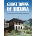 Ghost Towns of Arizona