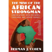 The Mind of the African Strongman: Conversations with Dictators, Statesmen, and Father Figures